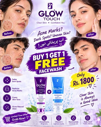 Glow Touch Whitening Cream and Glow Touch Facewash